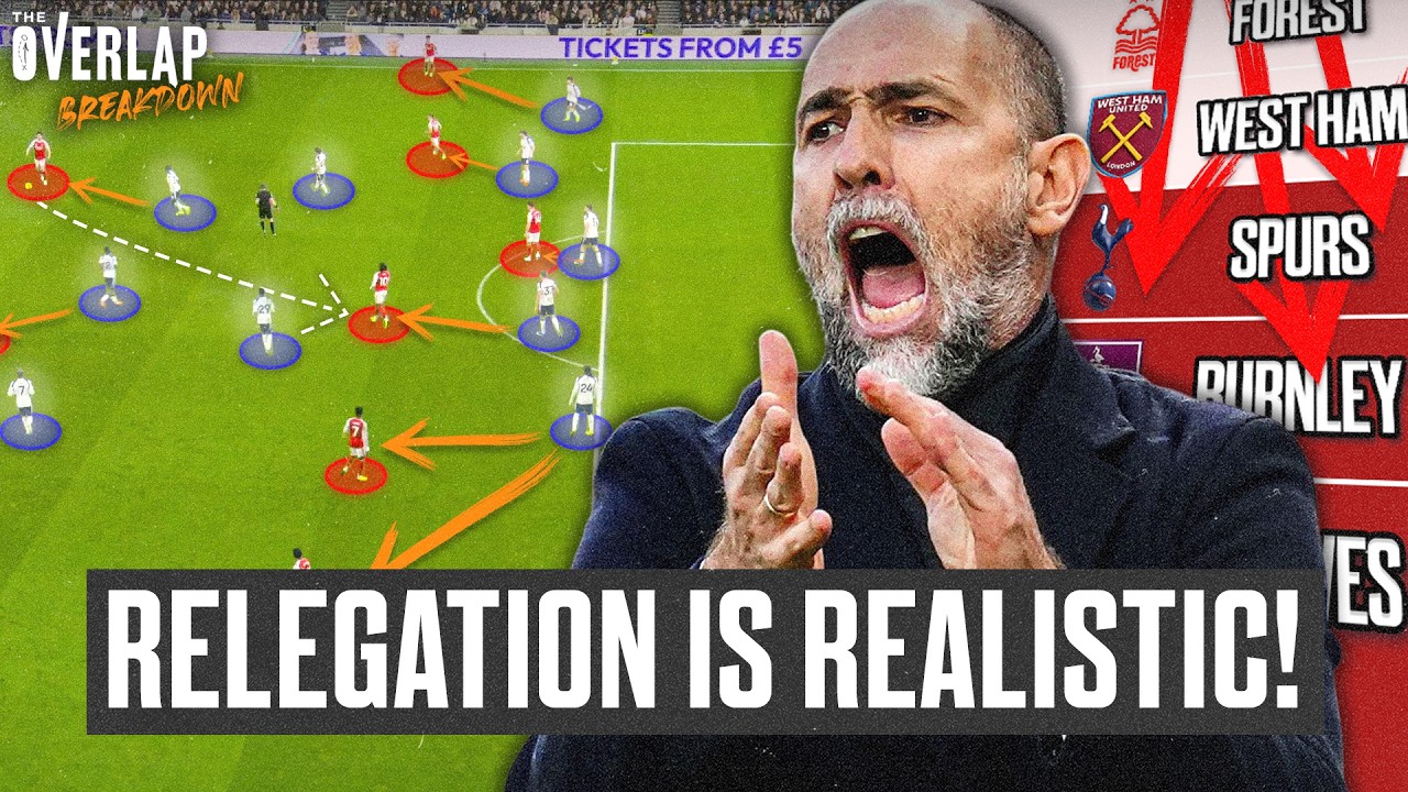 Spurs Could REALLY Get Relegated… Here’s Why | The Overlap Breakdown