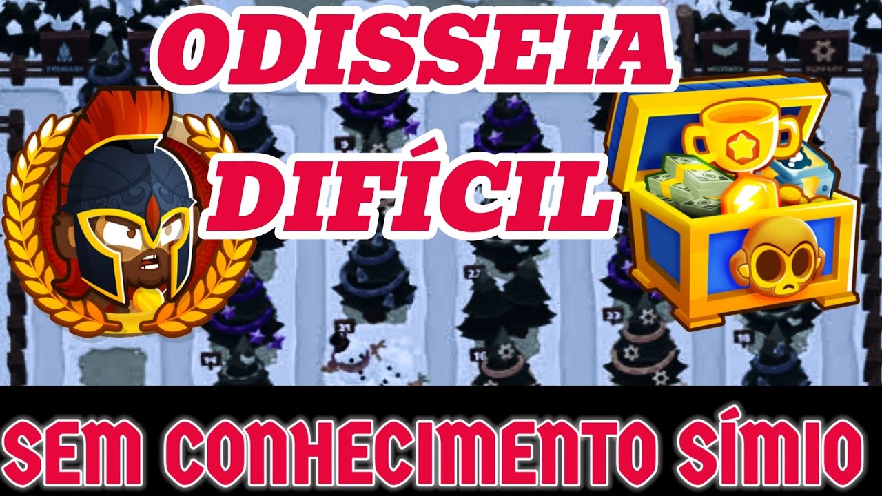 ODISSEIA DIFÍCIL SEM CONHECIMENTO SÍMIO - Bloons TD 6