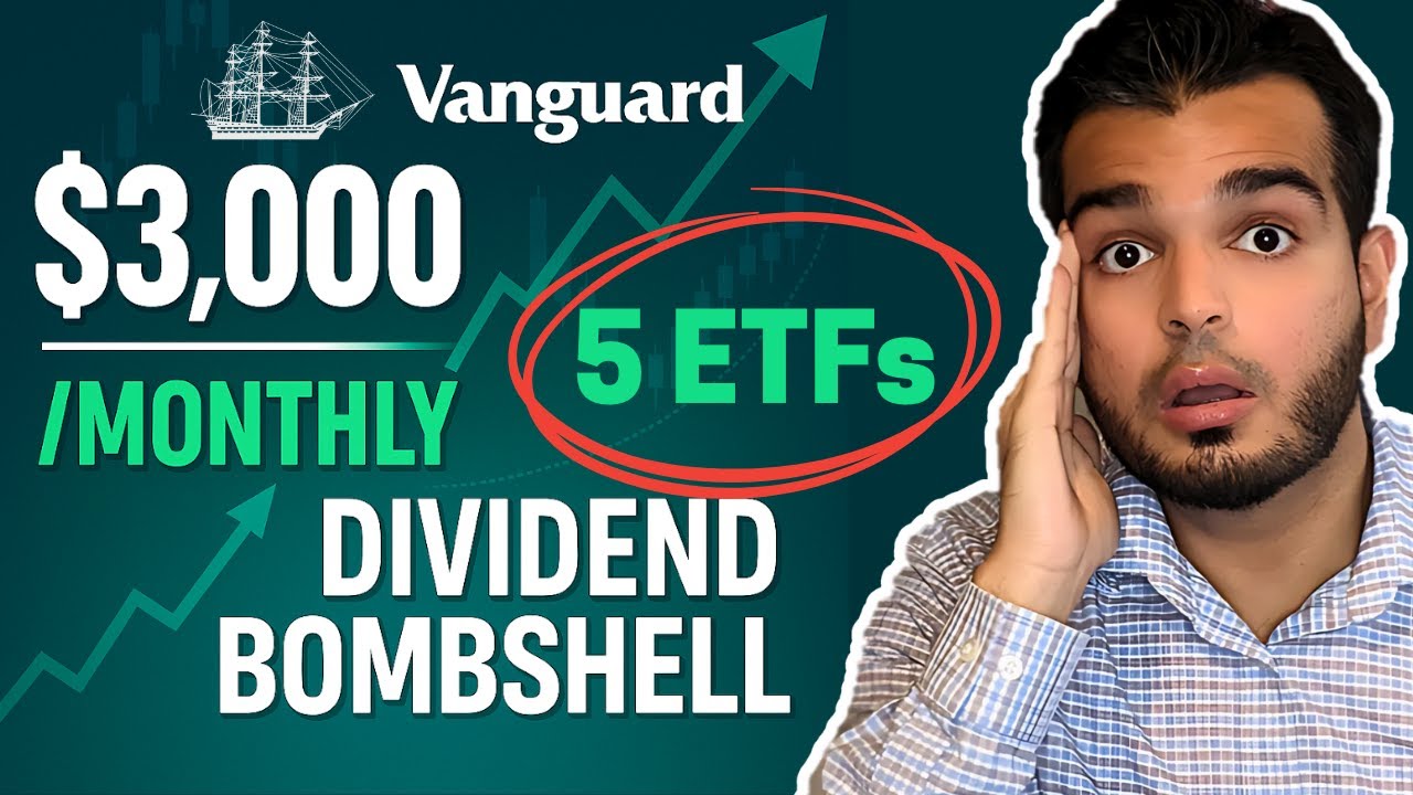 My $3,000/Month Vanguard Dividend Portfolio (5 ETFs)