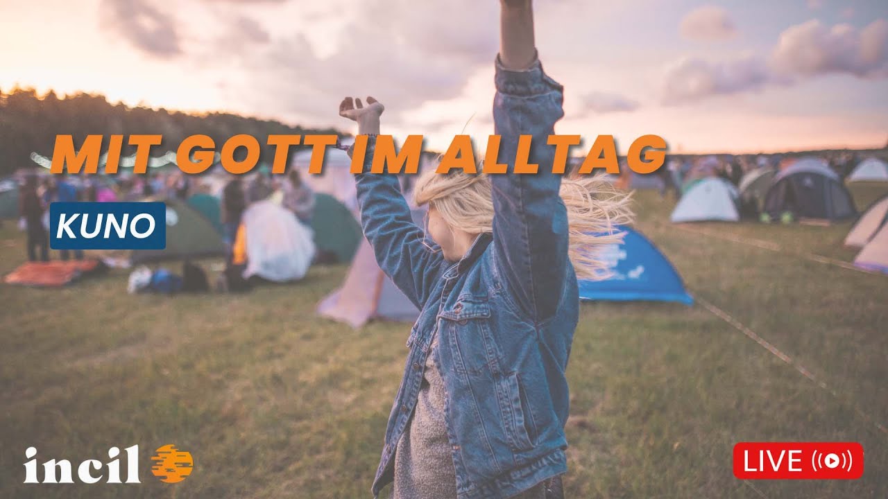 Mit Gott im Alltag | Kuno | Incil Festival