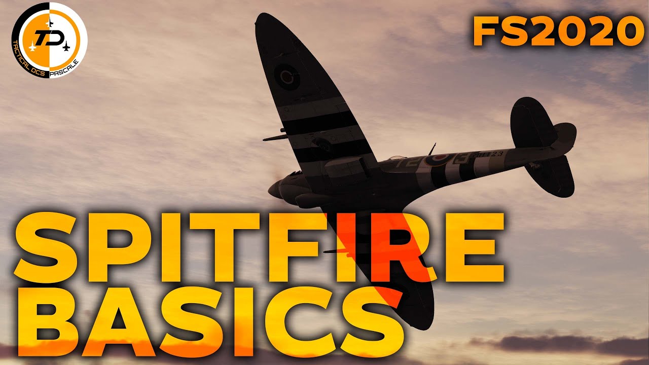 Spitfire Mk IX Tutorial - Microsoft Flight Simulator