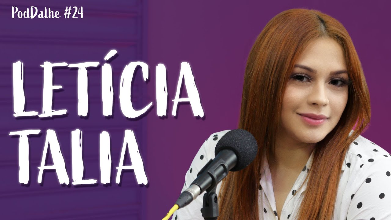 LET&Iacute;CIA TALIA - PodDalhe CAST #24