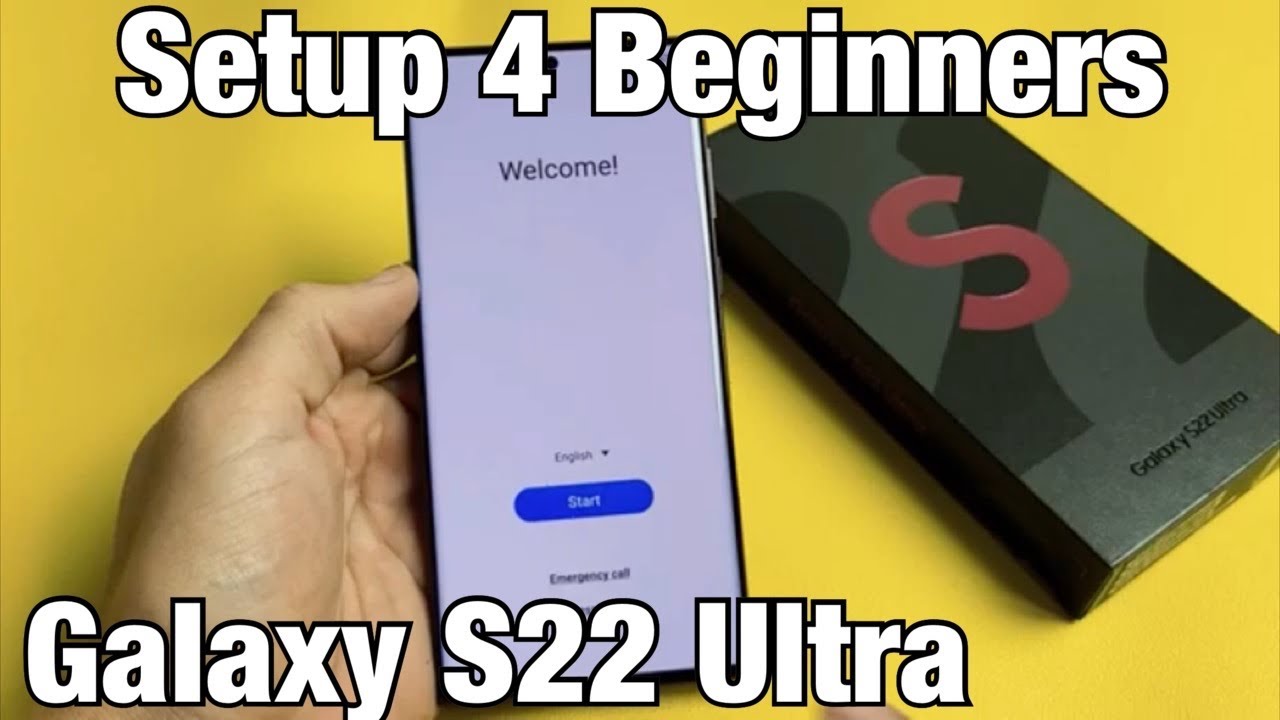 Galaxy S22 Ultra: как настроить 4 для начинающих (пошагово)