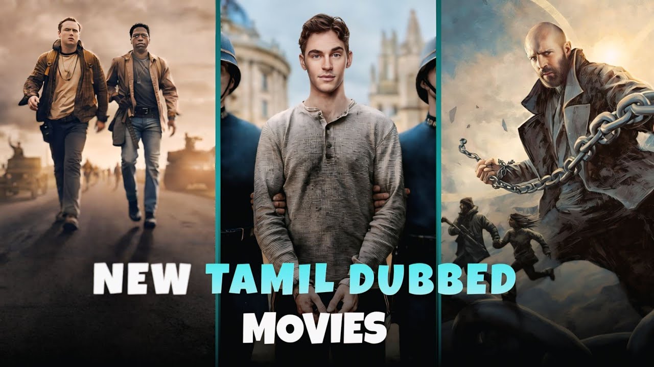 Recent Tamil Dubbed Movies | New Tamil Dubbed Movies | Hollywood movies In Tamil Dubbed | 