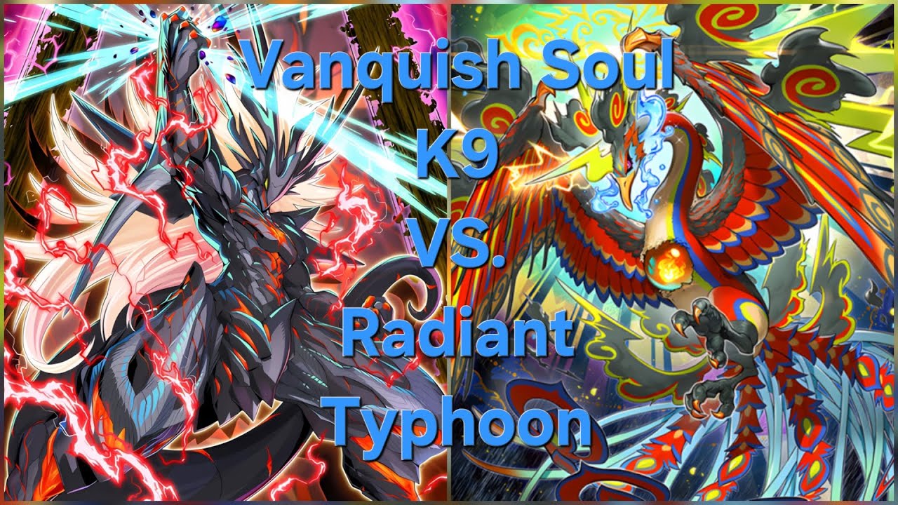 Yu-Gi-Oh! Locals: Vanquish Soul K9 против Radiant Typhoon