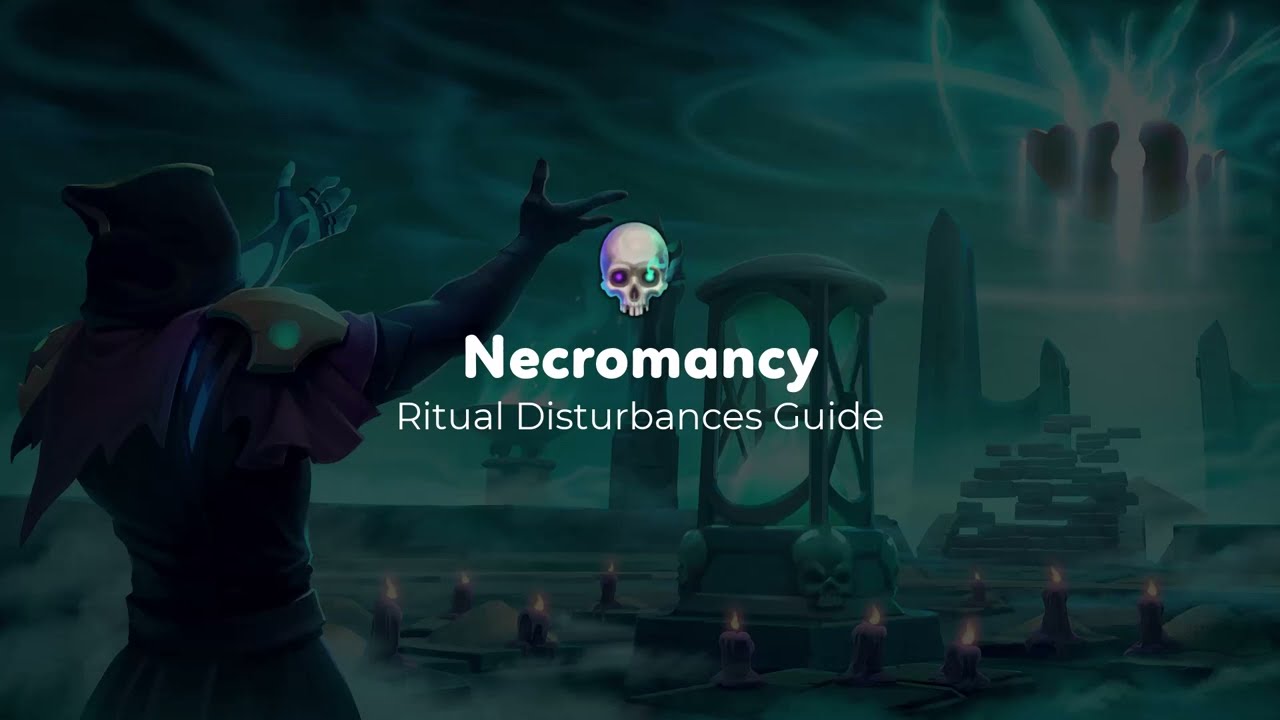 RuneScape 3 - Necromancy Ritual Disturbances Guide