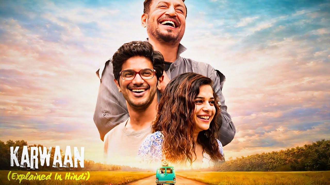Three Strangers, One Road Trip, and a Life-Changing Story 🚌🛣️ | Karwaan (2018)🎬|Explained In Hindi