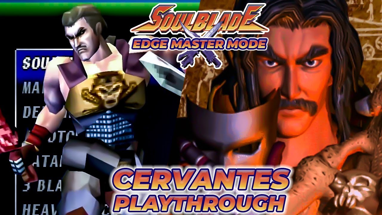 SOUL BLADE (PS1) - CERVANTES Edge Master Mode Playthrough - Soul Edge