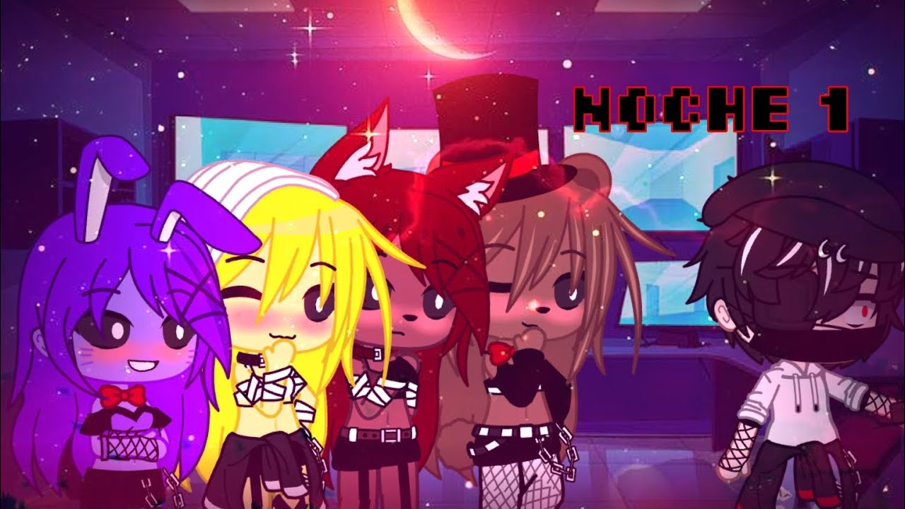❤️FNIA | Noche 1 | Gacha Nox | 