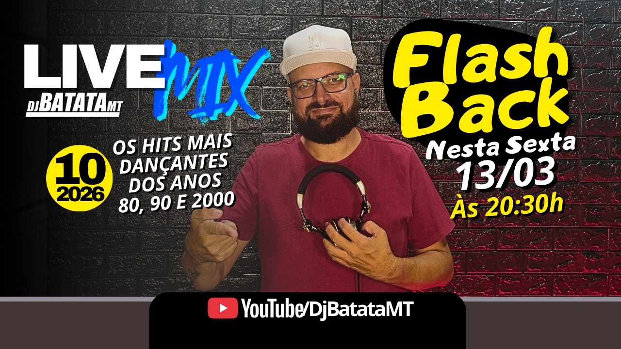 DJ BATATA MT LIVEMIX 10 - 3ª TEMPORADA