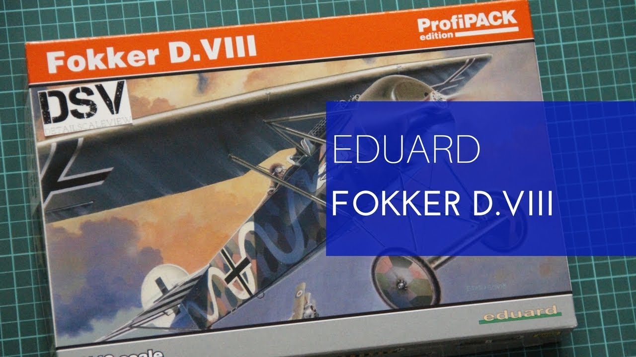 Eduard 1/48 Fokker D.VIII Profipack (8085) Review