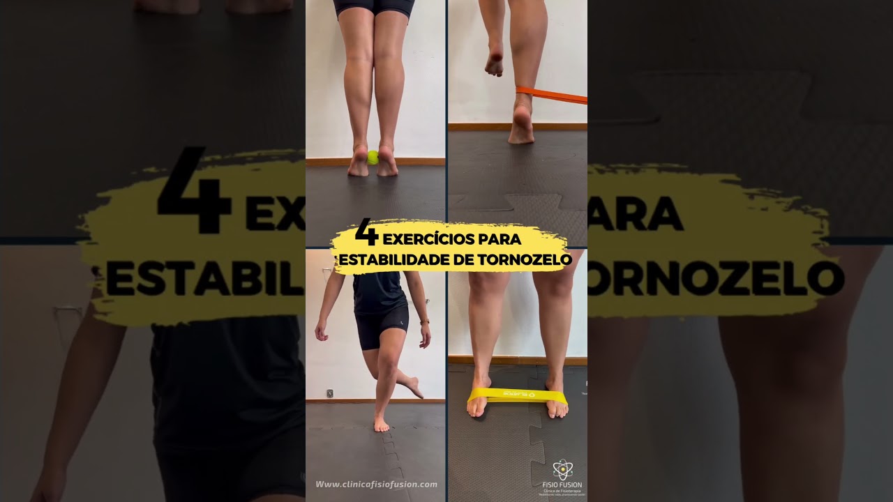 4 exercícios para estabilidade de tornozelo