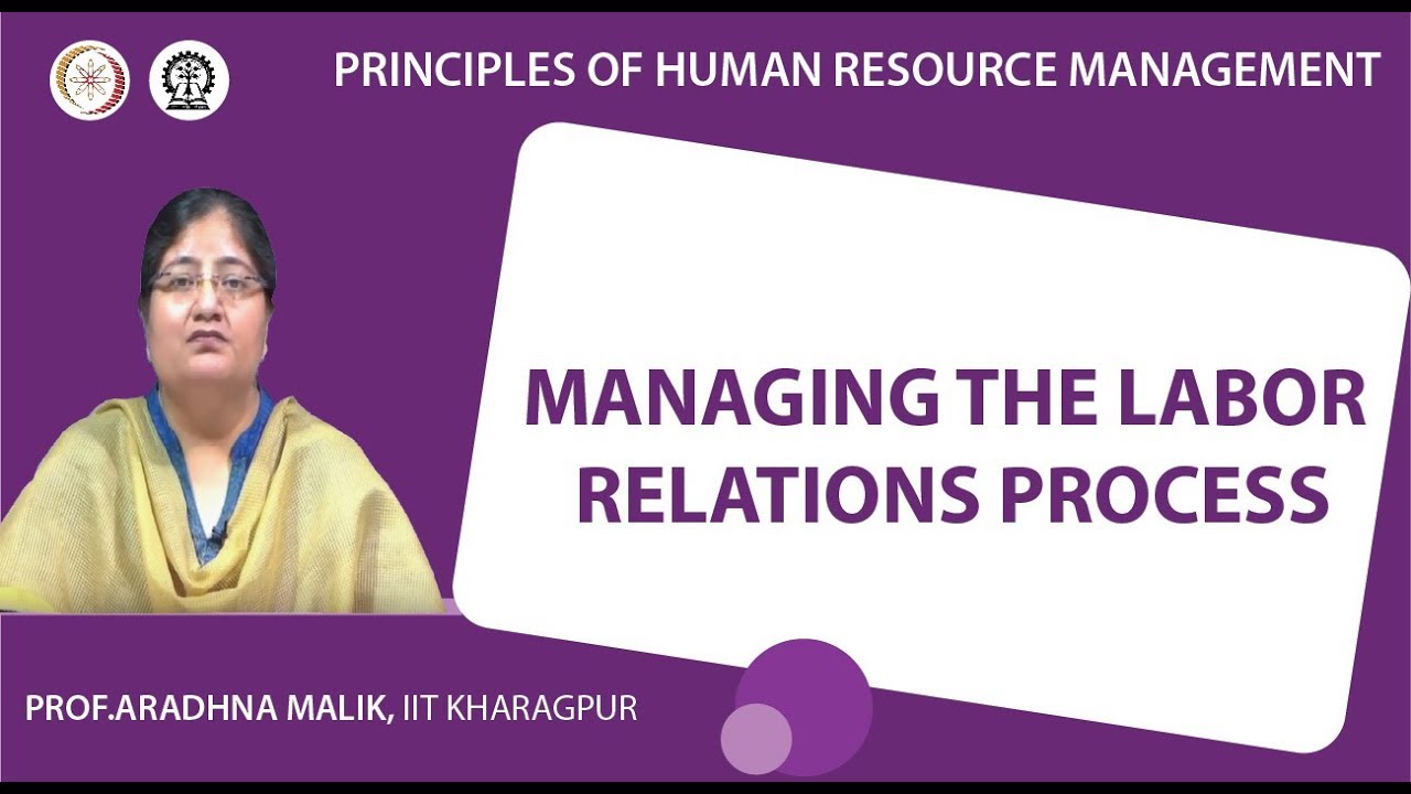 Managing the Labor Relations Process