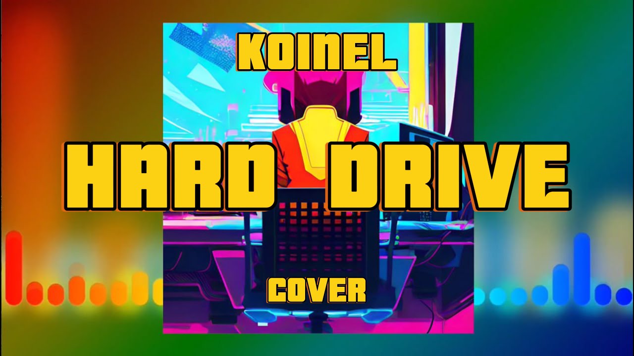 KOINEL - HARD DRIVE (cover Griffinilla) Tik Tok remix 2023