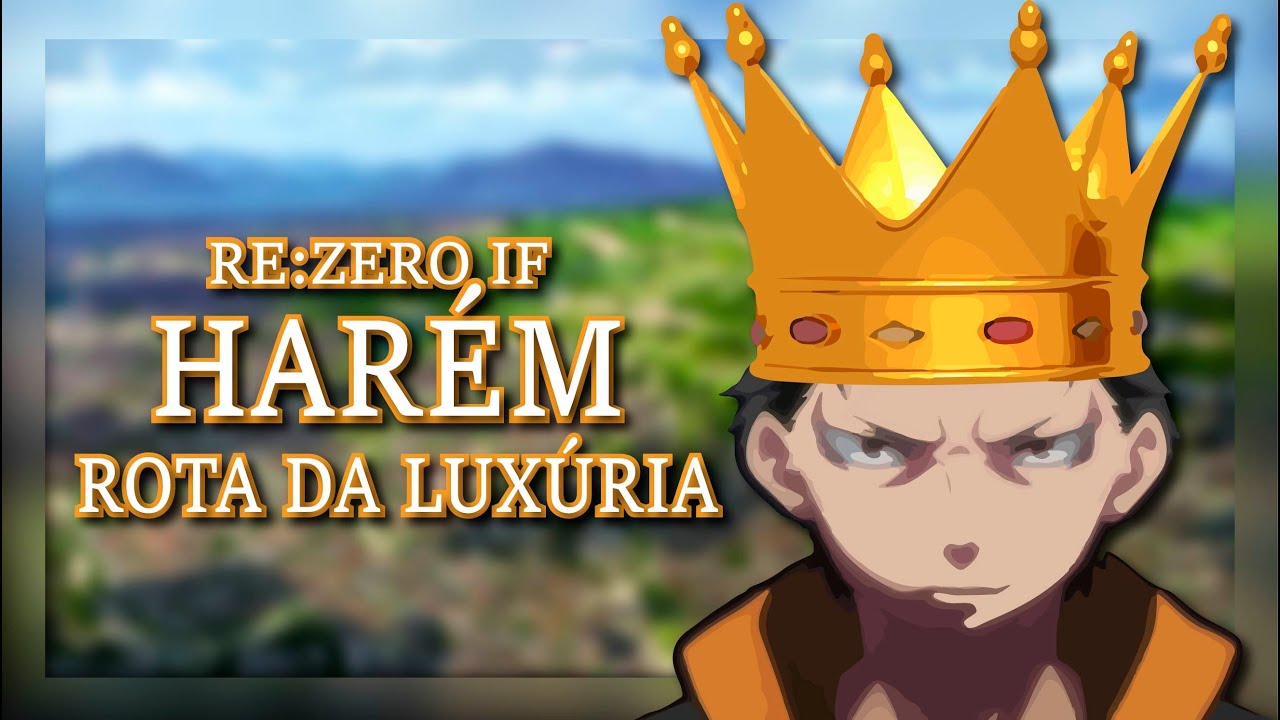 Sonho da Borboleta IF | Re:Zero | Rota da Luxúria PT-BR