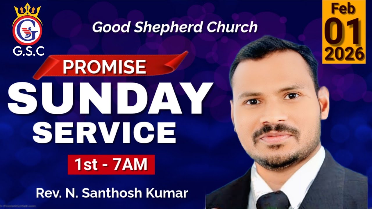 PROMISE SUNDAY SERVICE - 1st | 01 FEBRUARY 2026 |Rev. N. Santhosh Kumar  