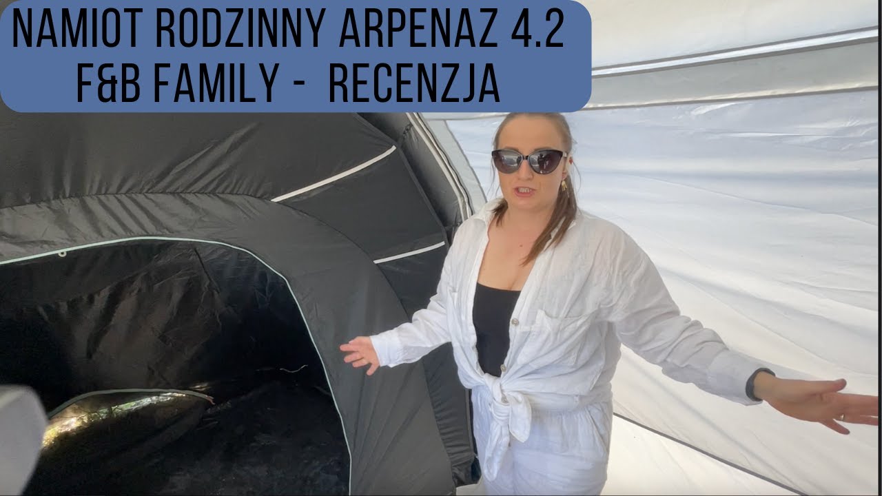 Namiot rodzinny Arpenaz Family 4.2 F&B - Recenzja namiotu 4-osobowego z decathlonu - dwie sypialnie