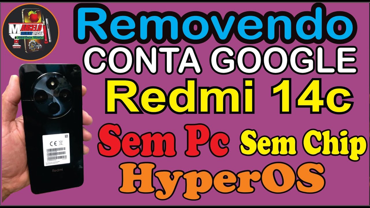 Como remover Conta Google Xiaomi redmi 14c Sem Pc Sem Chip Com Pin Bloqueado