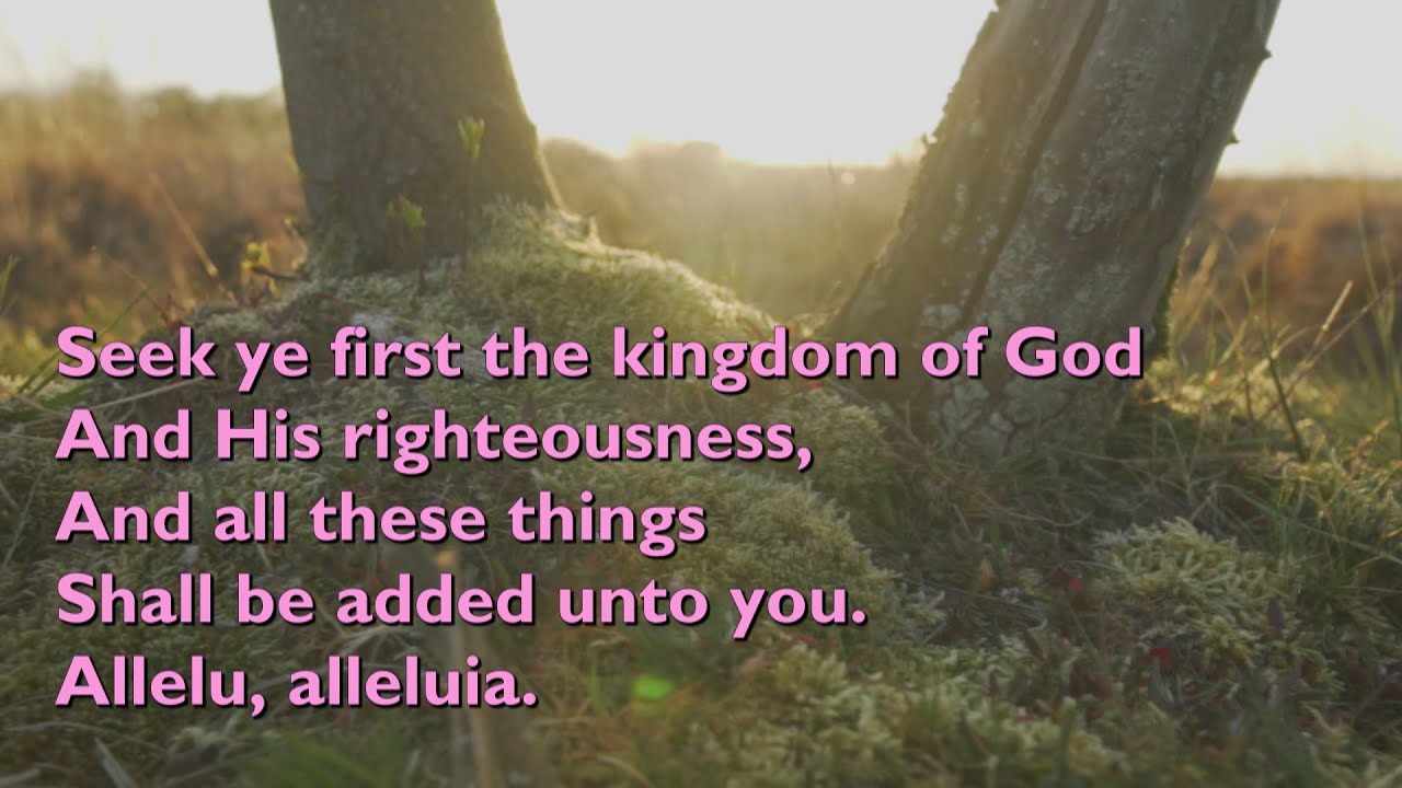 Seek Ye First the Kingdom of God (3vv) [with lyrics for congregations]