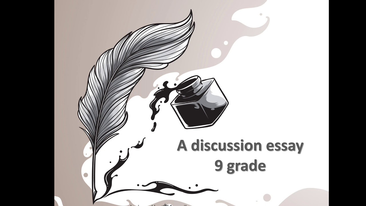 Writing:  A discussion essay