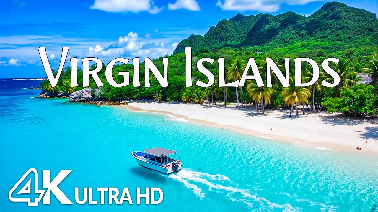 Virgin Islands 4K - Pristine Beaches, Breathtaking Aerial Views & Vibrant Culture | Relaxing Music