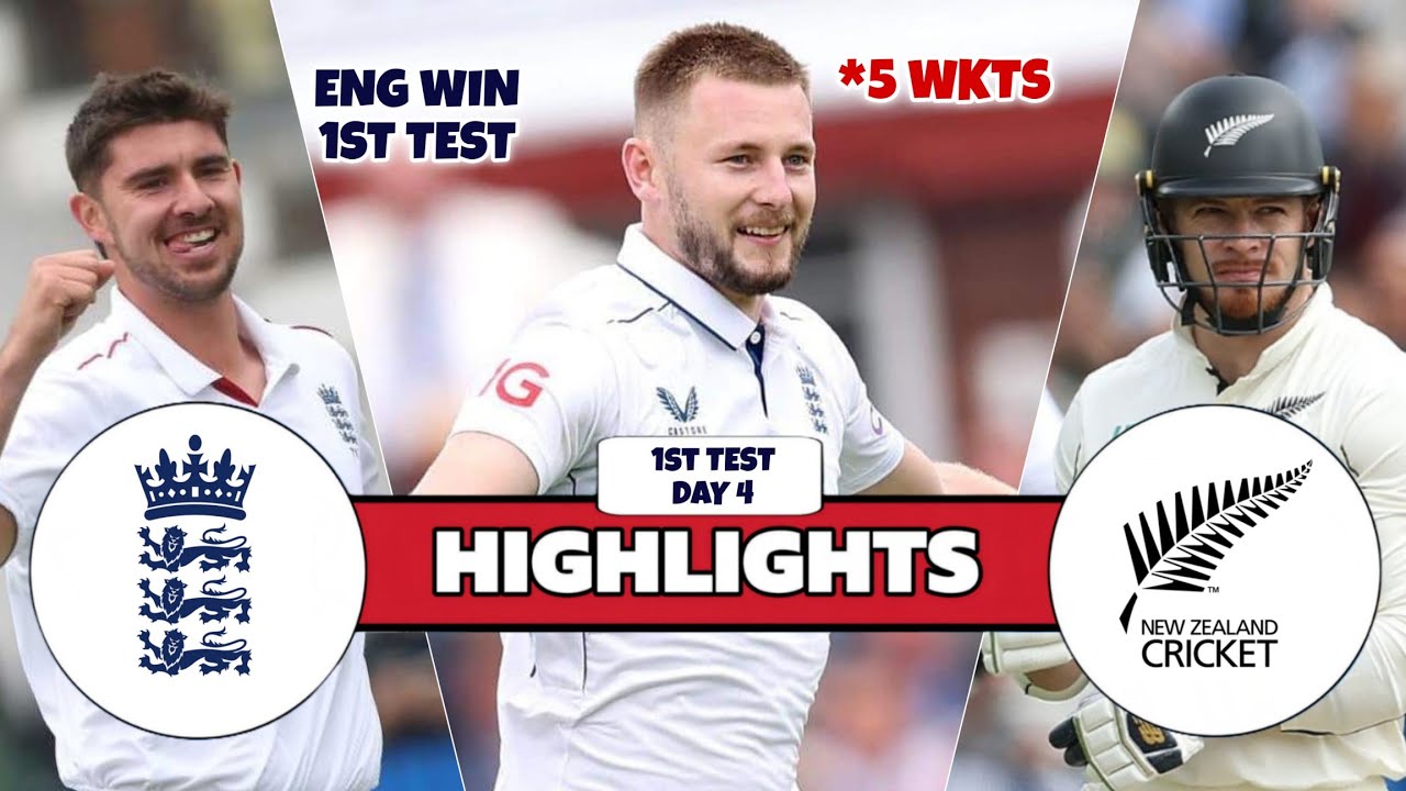 England Vs New Zealand 1st Test Match Day 4 Highlights 2026 | ENG Vs NZ Test Highlights | ENG Vs NZ