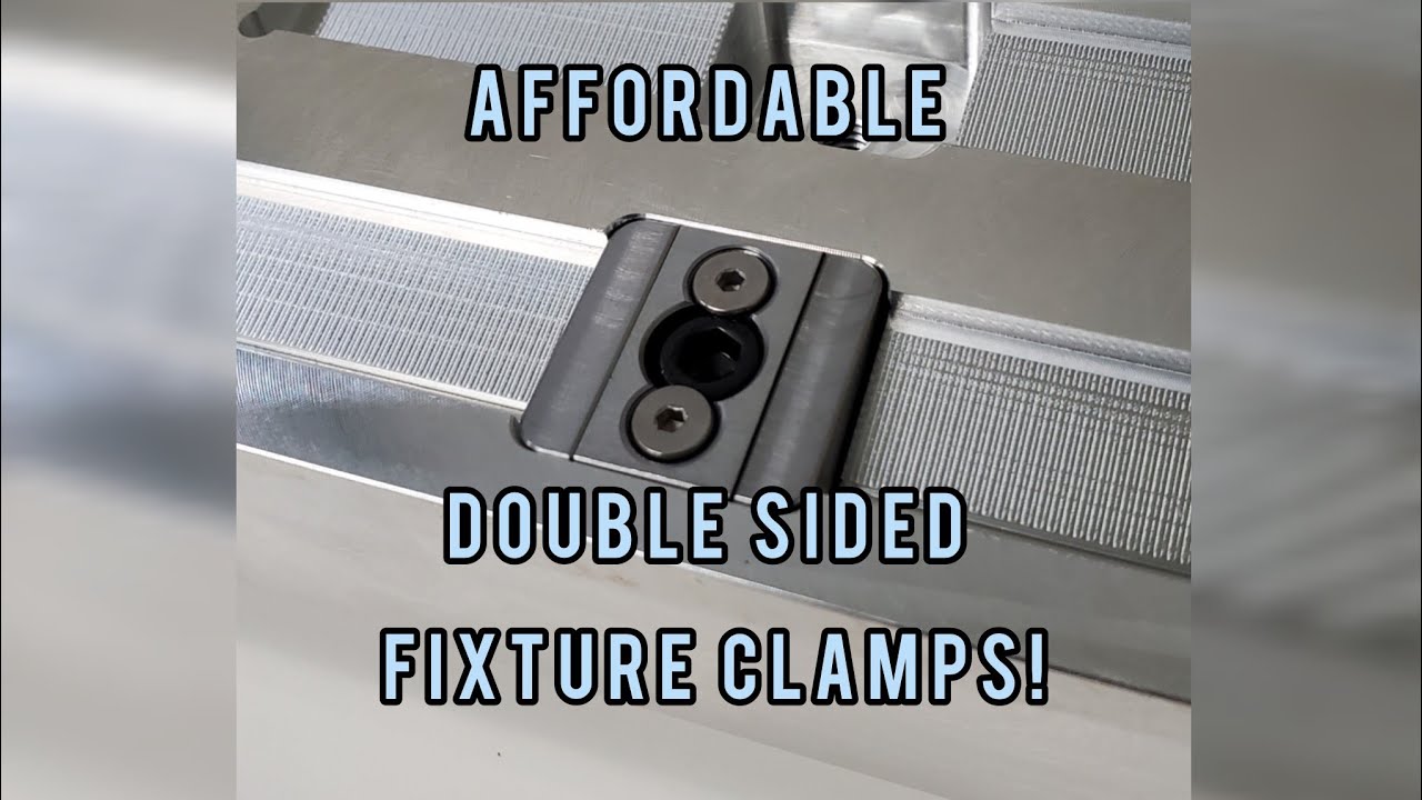 Machiable Double Sided Workholding Fixture Clamp
