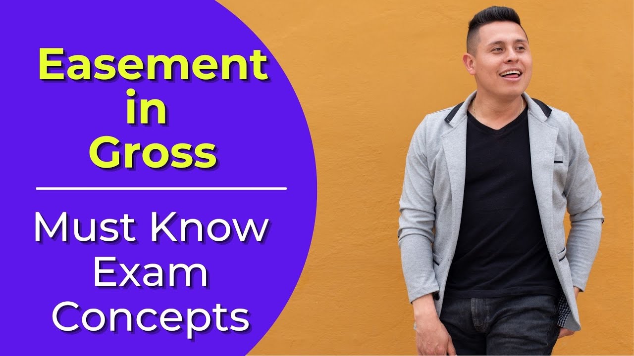Easement in Gross: What is it? Real estate license exam questions.
