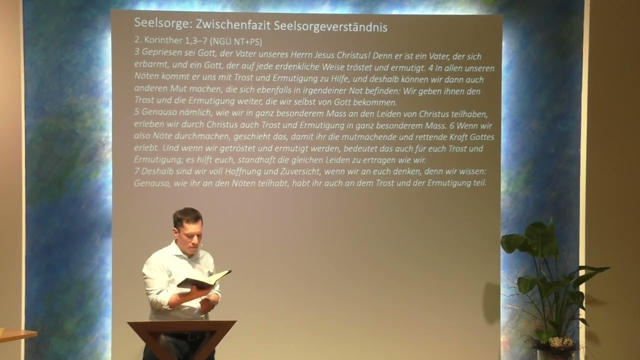 24.02.2026 - Bibelseminar zum Thema Seelsorge - Teil 2