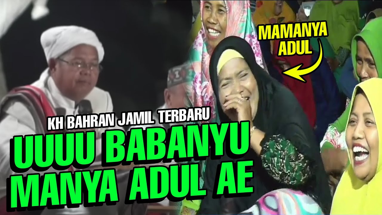 CERAMAH LUCU GURU BAHRAN JAMIL TERBARU 2023 DI HANTAKAN