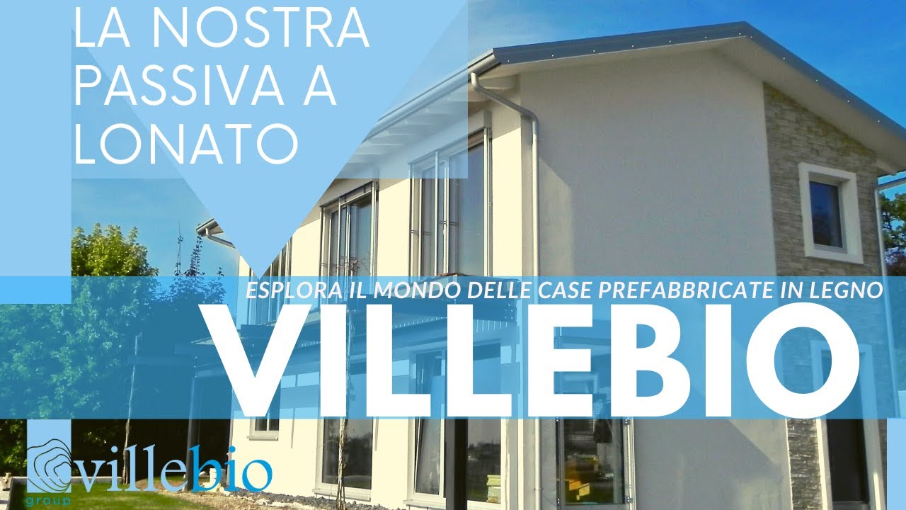 VILLEBIO - La nostra Casa Passiva Energiacasa Lonato