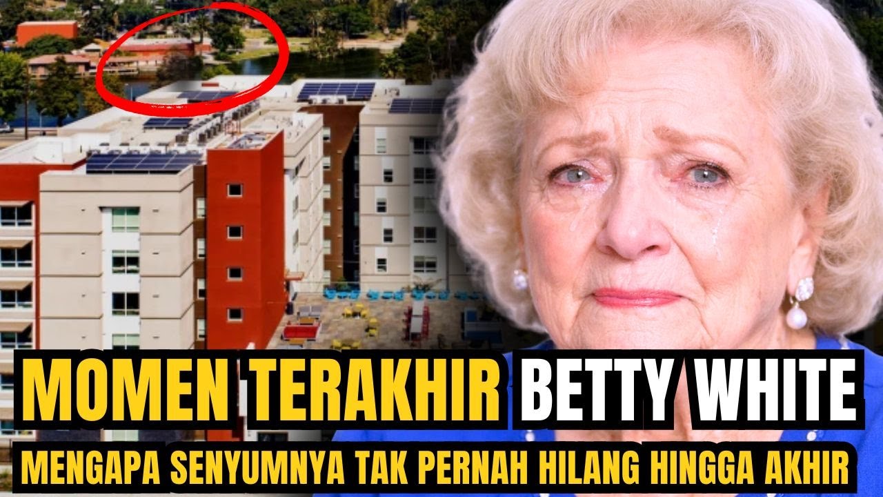 Momen-momen Terakhir Betty White – Mengapa senyumnya tak pernah hilang hingga akhir
