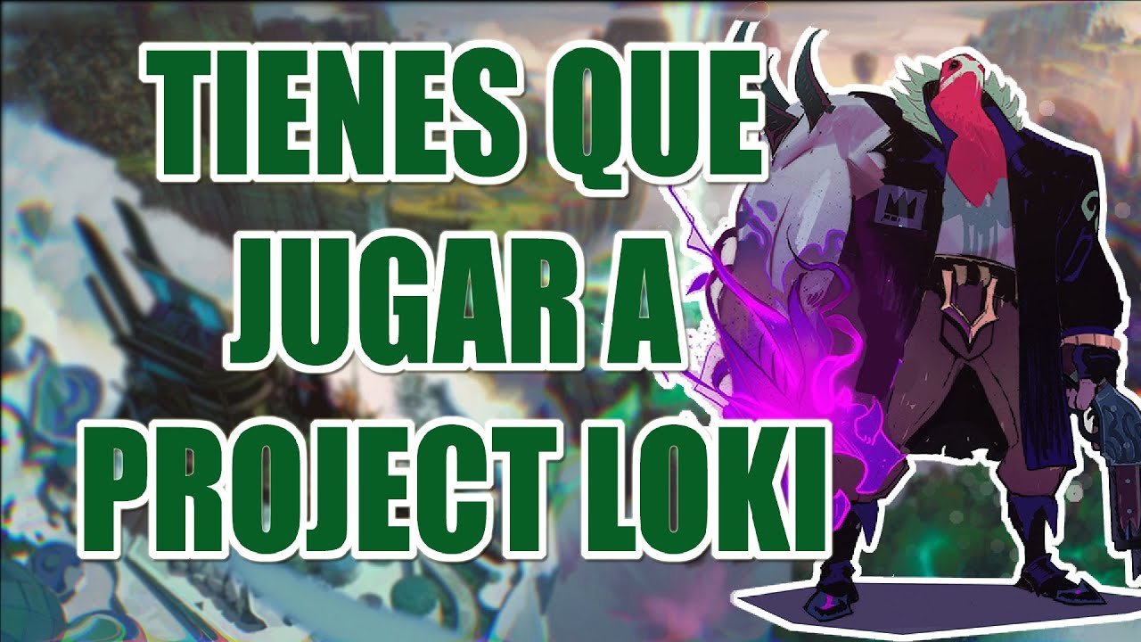 PROJECT LOKI es algo COMPLETAMENTE NUEVO | SUPERVIVE