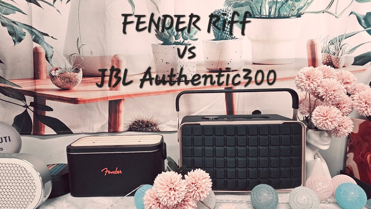 JBL Authentic300 vs FENDER Riff [JBL어센틱300 vs 펜더 리프] 교차비교청음