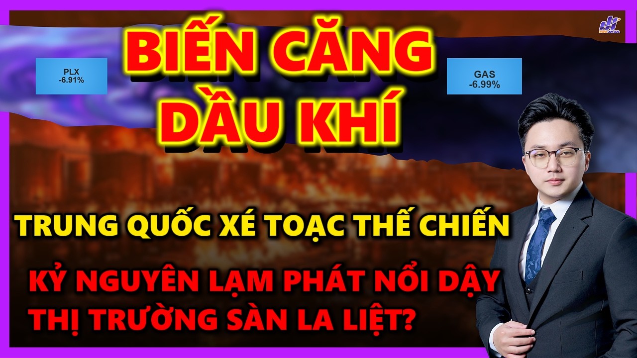 VNINDEX BIẾN CĂNG NGÀNH DẦU KHÍ, THẾ CHIẾN THỨ III LÀM THỊ TRƯỜNG TÊ LIỆT?  I ĐẦU TƯ CHỨNG KHOÁN