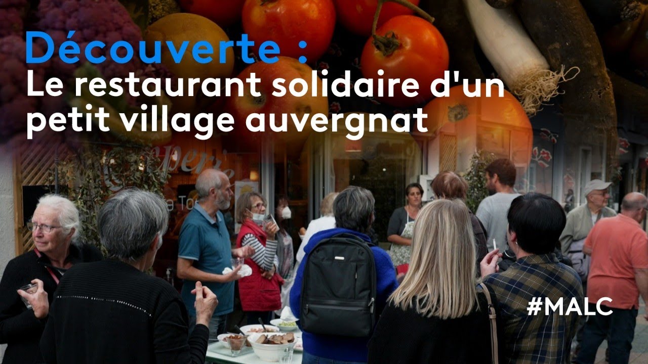 Découverte : le restaurant solidaire d'un petit village auvergnat
