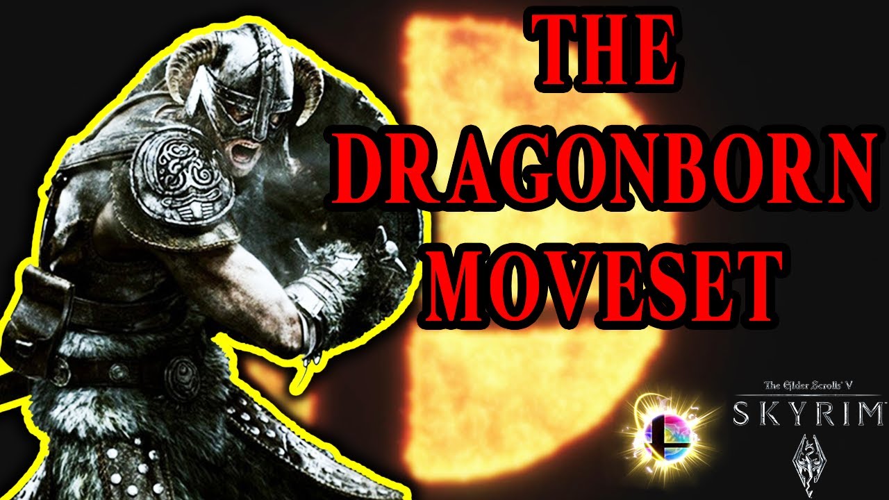 Dovahkiin joins SMASH! (Smash Ultimate Dragonborn Moveset Concept)