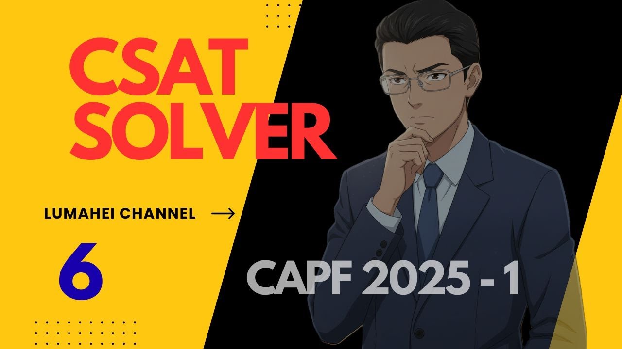Crack CAPF 2025 Mathematical problems! | CSAT Solver -6 