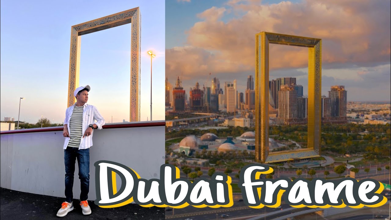 Dubai frame 🇰🇼vlog #dubai