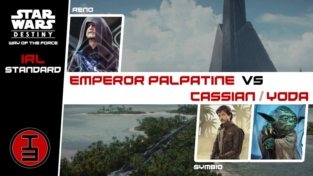 Emperor Palpatine vs Cassian/Yoda - Star Wars Destiny Game