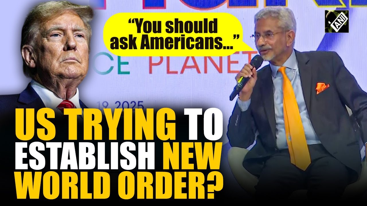 “You should ask Americans…” EAM Jaishankar’s ‘quirky’ response on US establishing new ‘world order’