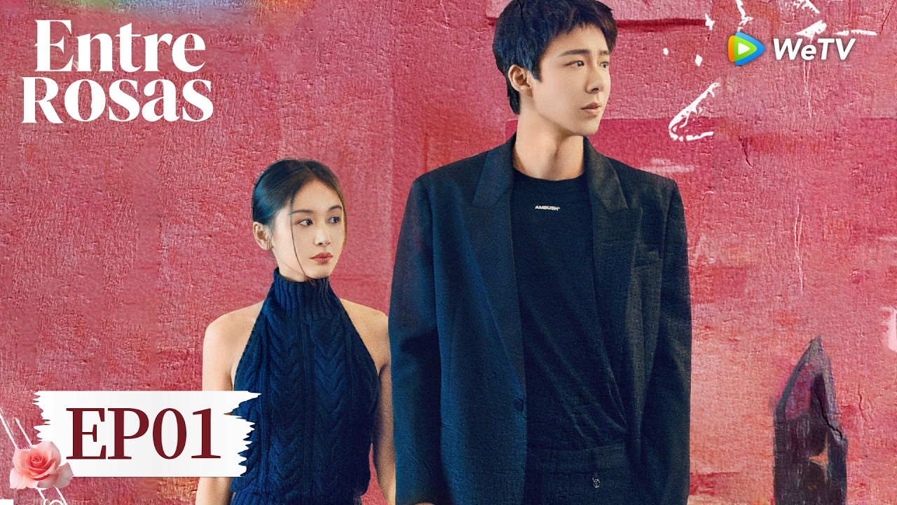 Entre Rosas | Episodio 01 Completo (About Love) | WeTV