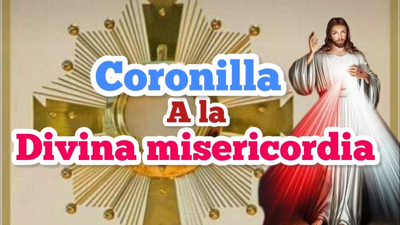 Coronilla à la Divina Misericordia de hoy viernes 20 de febrero 2026 