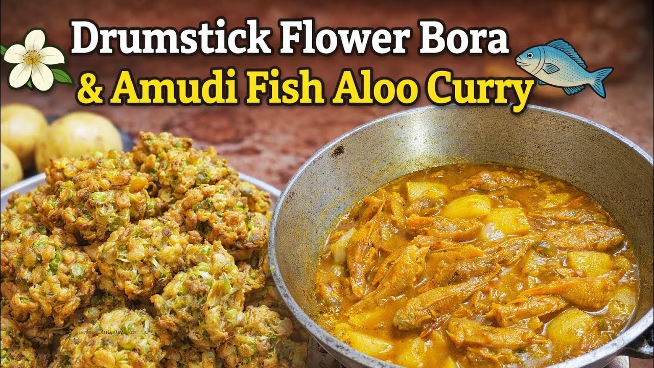 Drumstick Flower Fritters & Amudi fish curry | Sojneful Bora o Amudi macher jhol | Cooking with RiSu