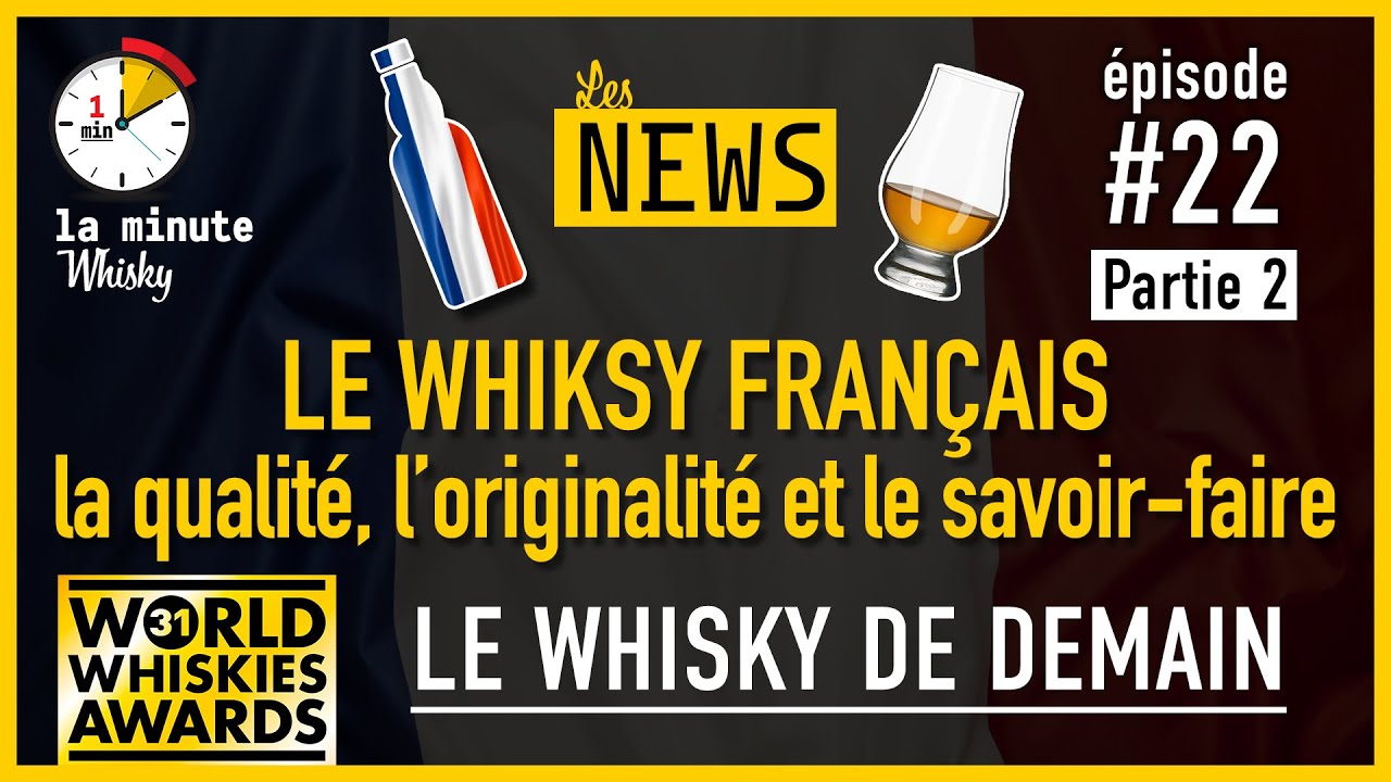 France élue  plus grande nation Whisky au Monde ! Pluie de récompenses dans 10 ans  🇨🇵 - Partie 2