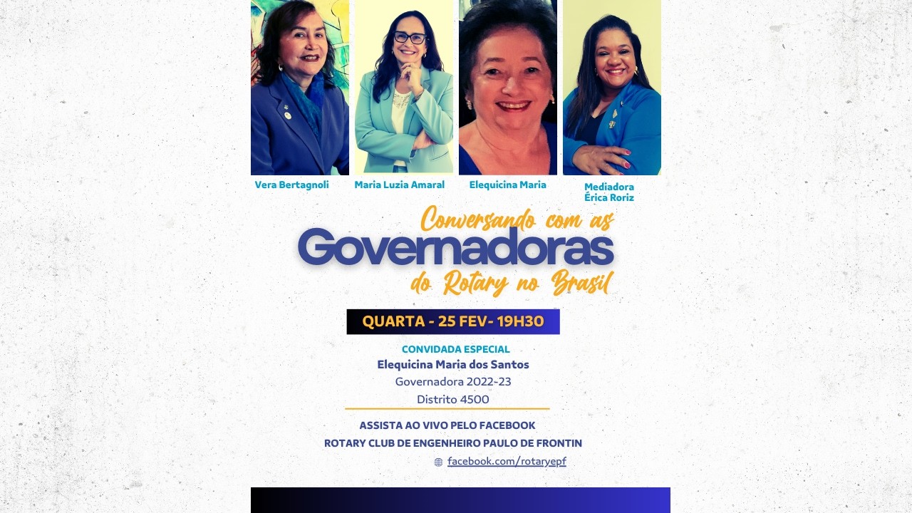 Ep  2 Conversando com as Governadoras do Rotary no Brasil   Elequicina Maria dos Santos