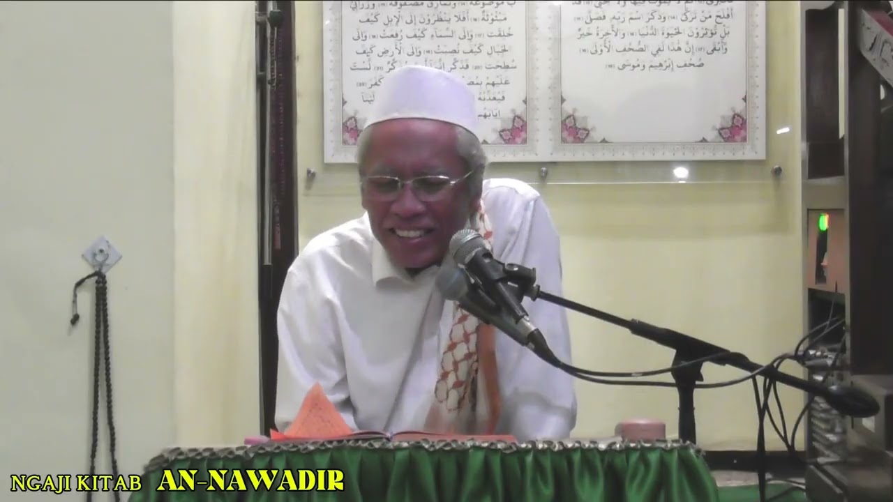 Ngaji Kitab AN-NAWADIR tentang BERUSAHA MENGHINDARI MAKANAN SYUBHAT dan HARAM
