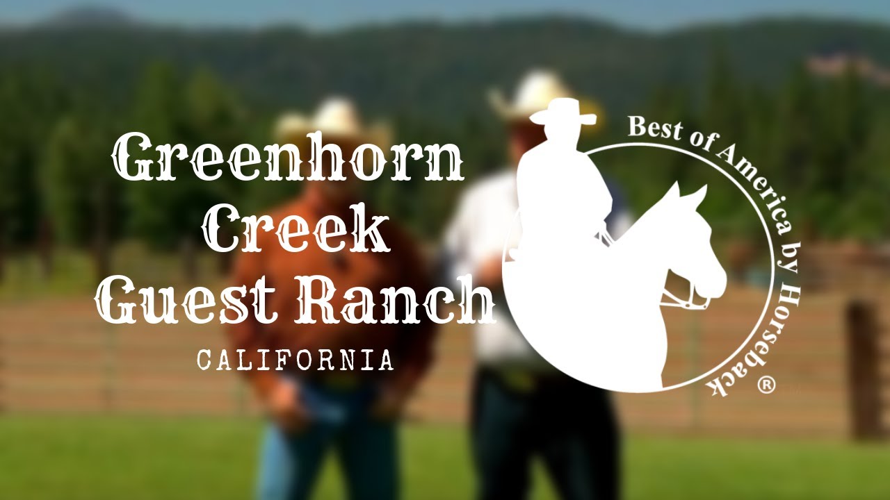 Greenhorn Creek Guest Ranch in Quincy, CA