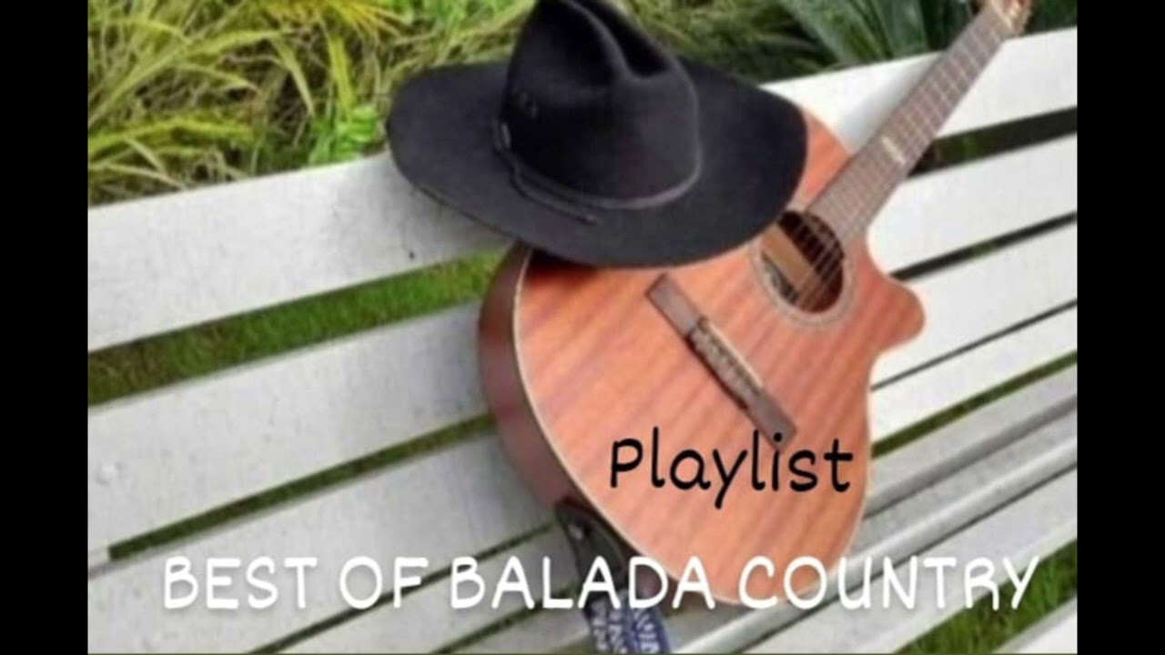 BEST OF BALADA COUNTRY
