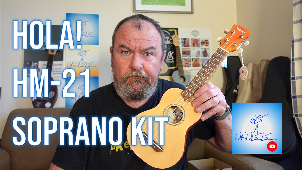 Got A Ukulele Reviews - Hola HM-21 Soprano Kit